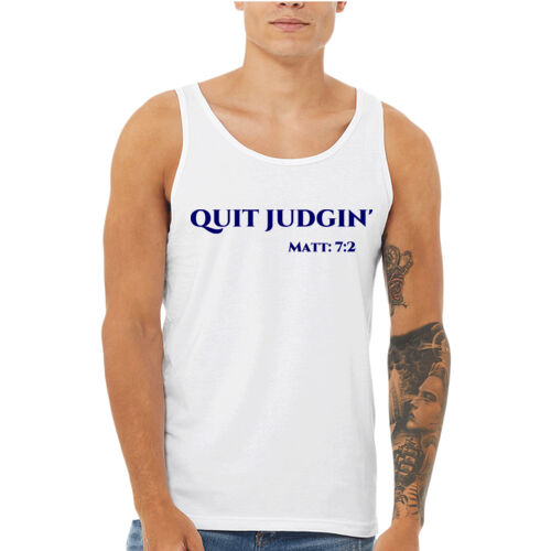 Mens Tank - Quit Judgin Thumbnail